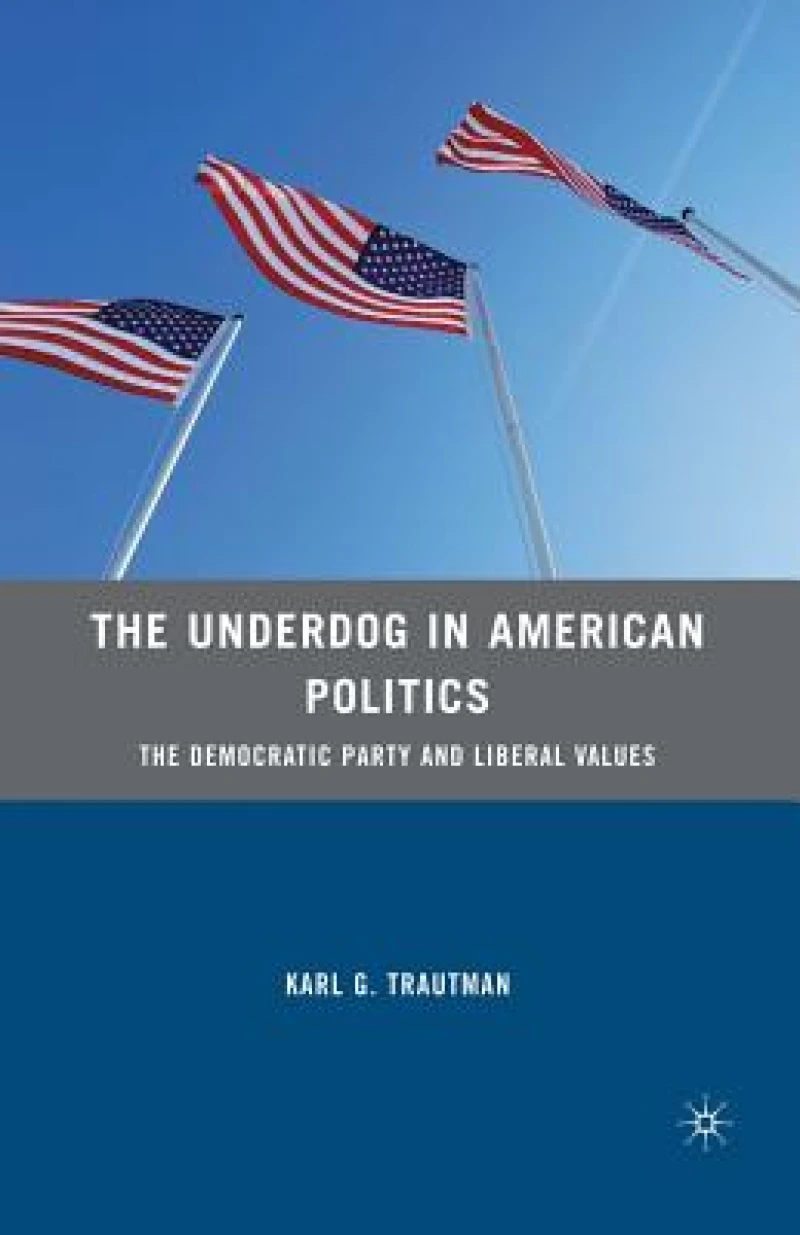 The Underdog in American Politics