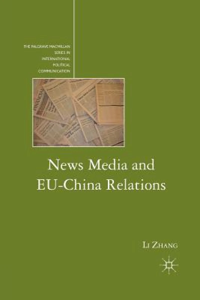 News Media and EU-China Relations