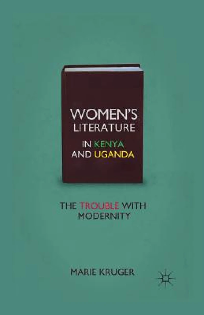 Women''s Literature in Kenya and Uganda