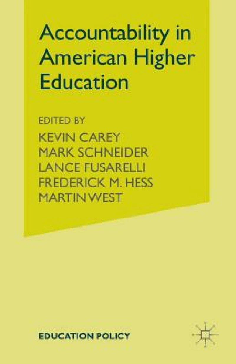 Accountability in American Higher Education
