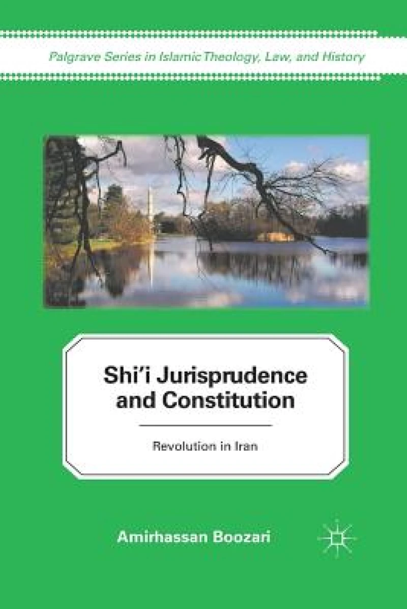 Shi''i Jurisprudence and Constitution