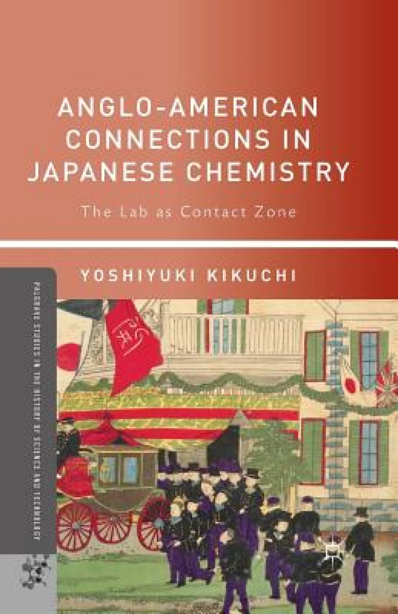 Anglo-American Connections in Japanese Chemistry