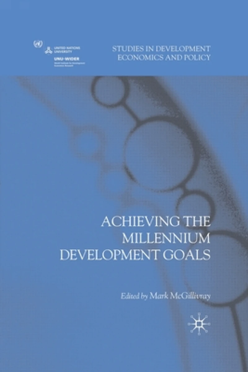 Achieving the Millennium Development Goals