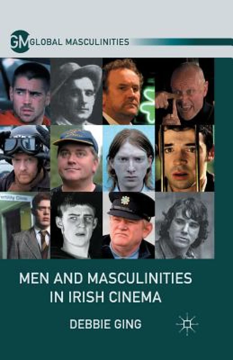 Men and Masculinities in Irish Cinema