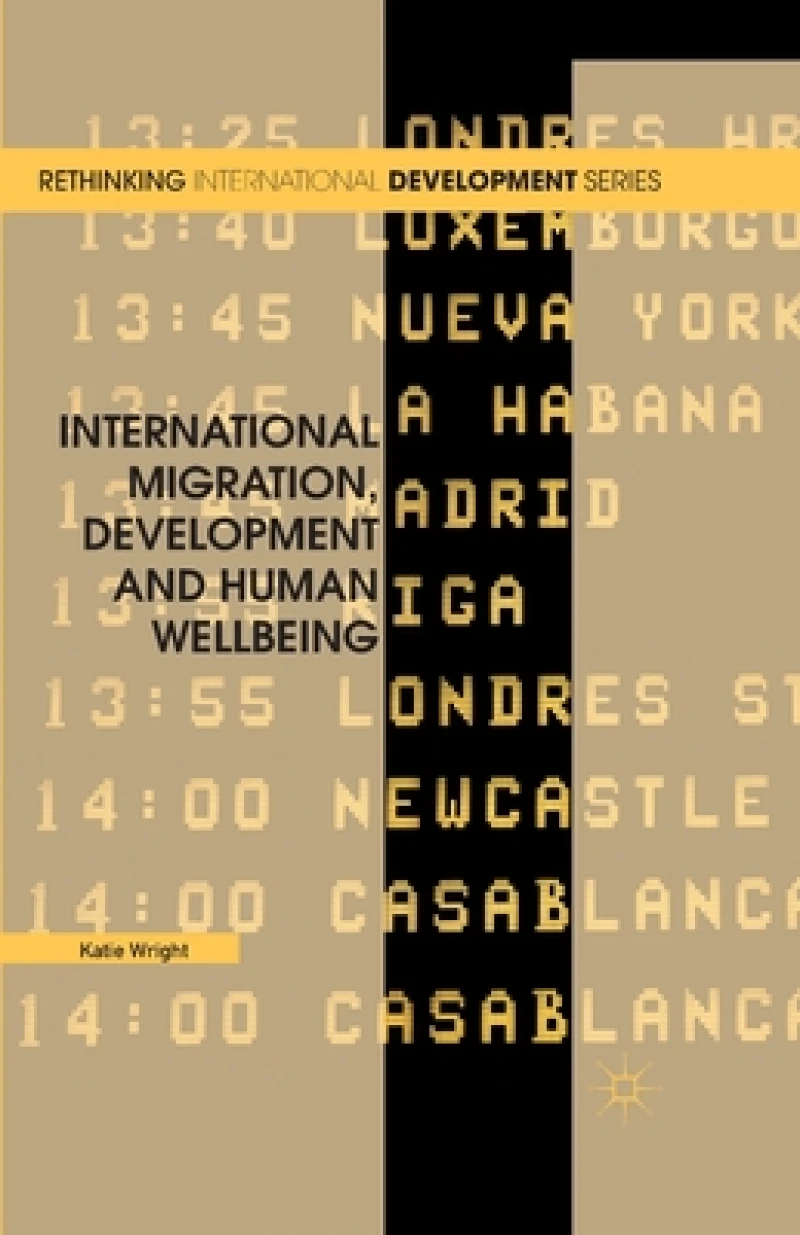 International Migration, Development and Human Wellbeing