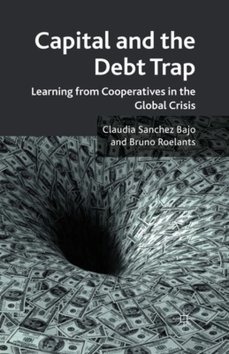 Capital and the Debt Trap