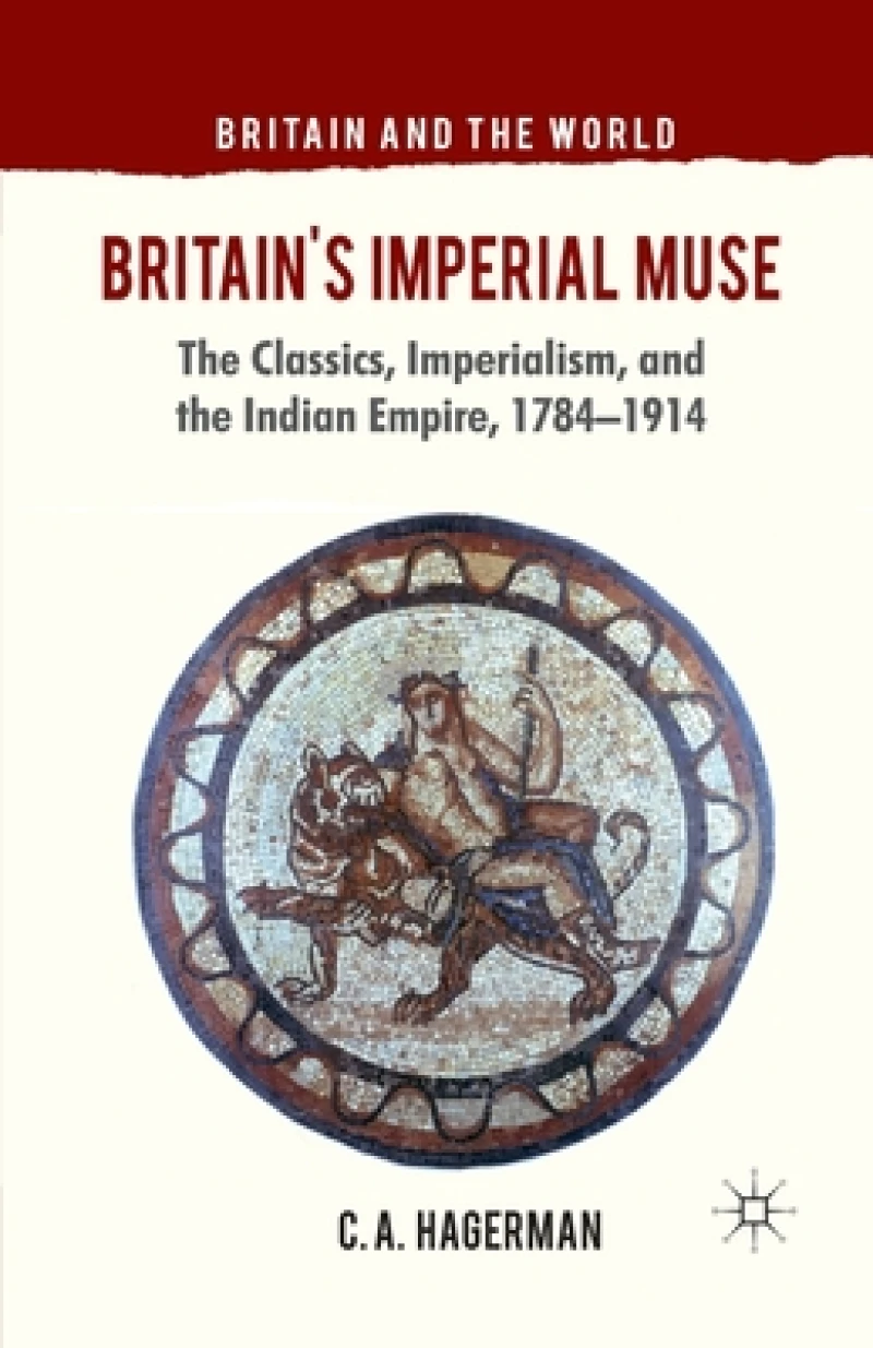 Britain''s Imperial Muse