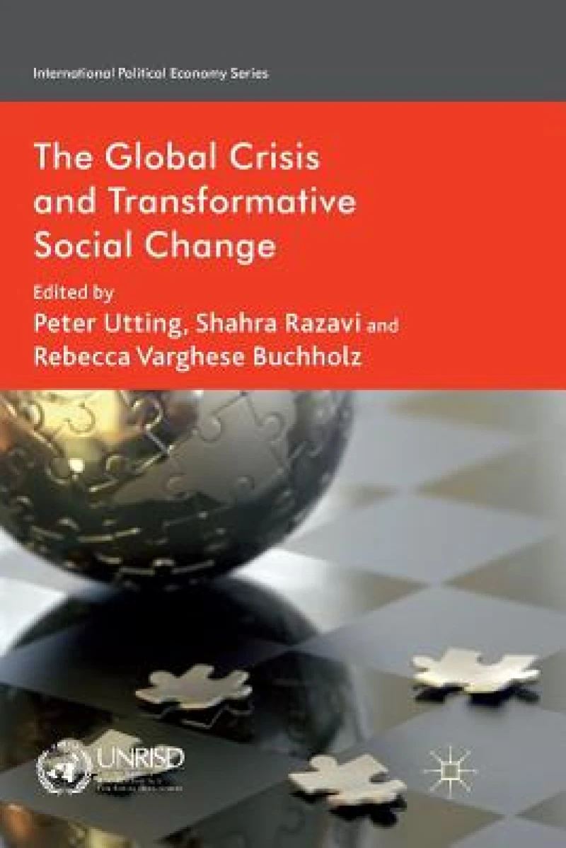 The Global Crisis and Transformative Social Change