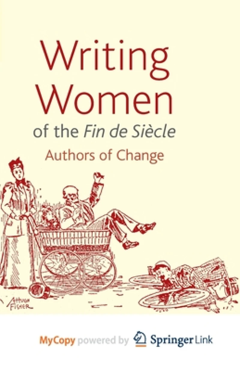 Writing Women of the Fin de Siecle
