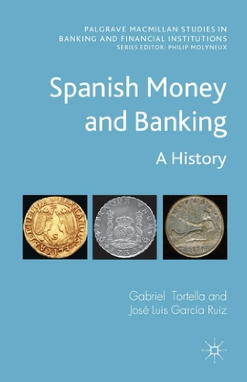 Spanish Money and Banking