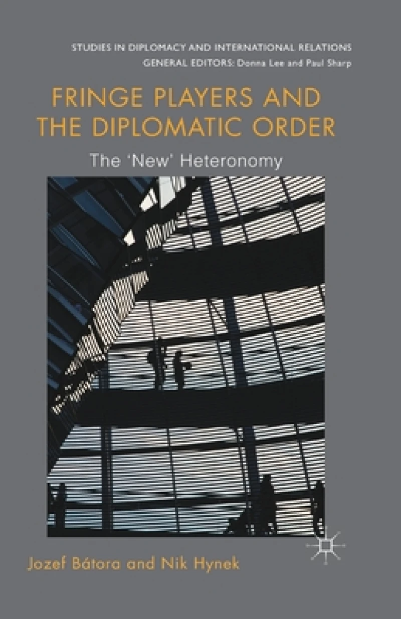 Fringe Players and the Diplomatic Order