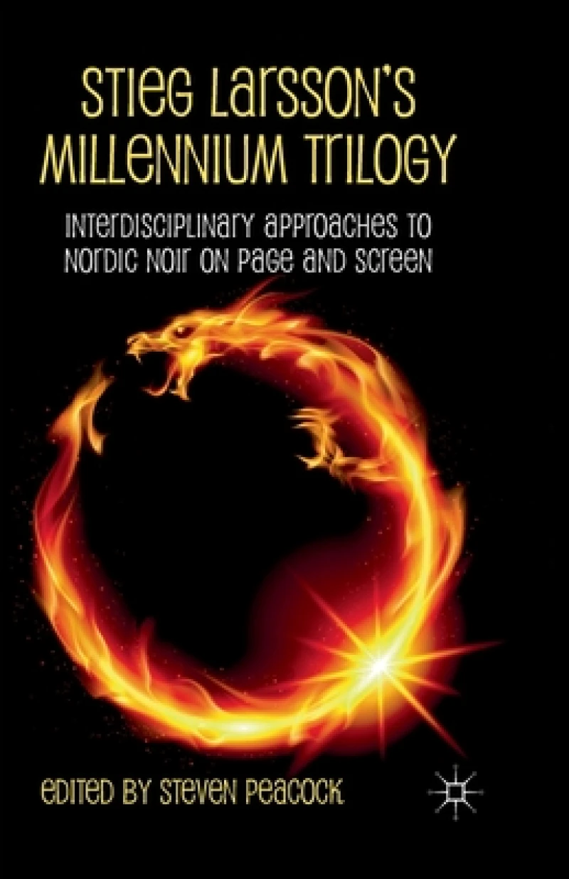 Stieg Larsson's Millennium Trilogy