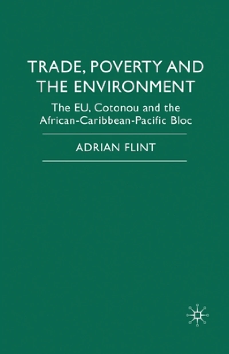 Trade, Poverty and The Environment