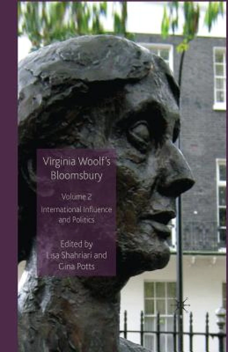 Virginia Woolf’s Bloomsbury, Volume 2