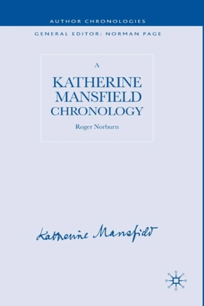 A Katherine Mansfield Chronology