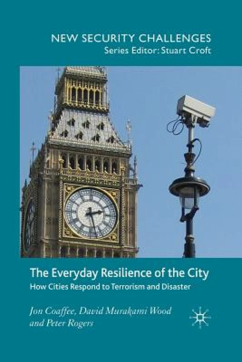 The Everyday Resilience of the City