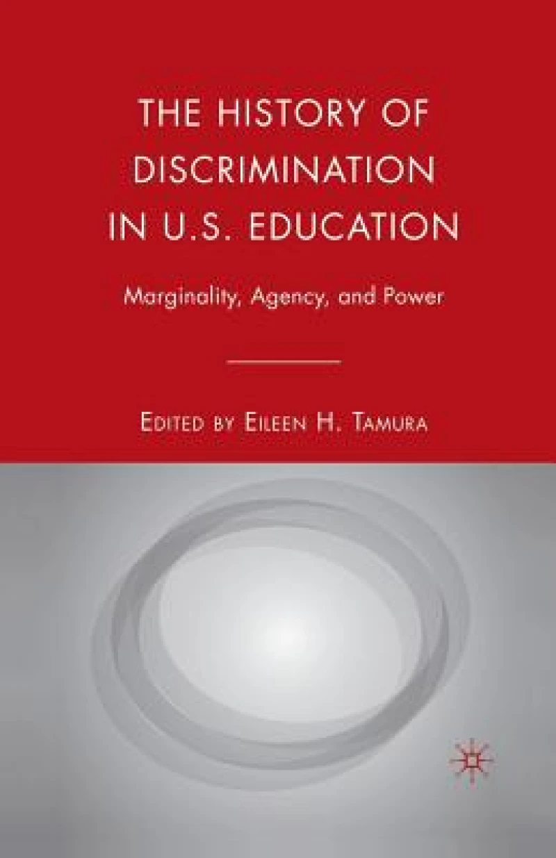 The History of Discrimination in U.S. Education