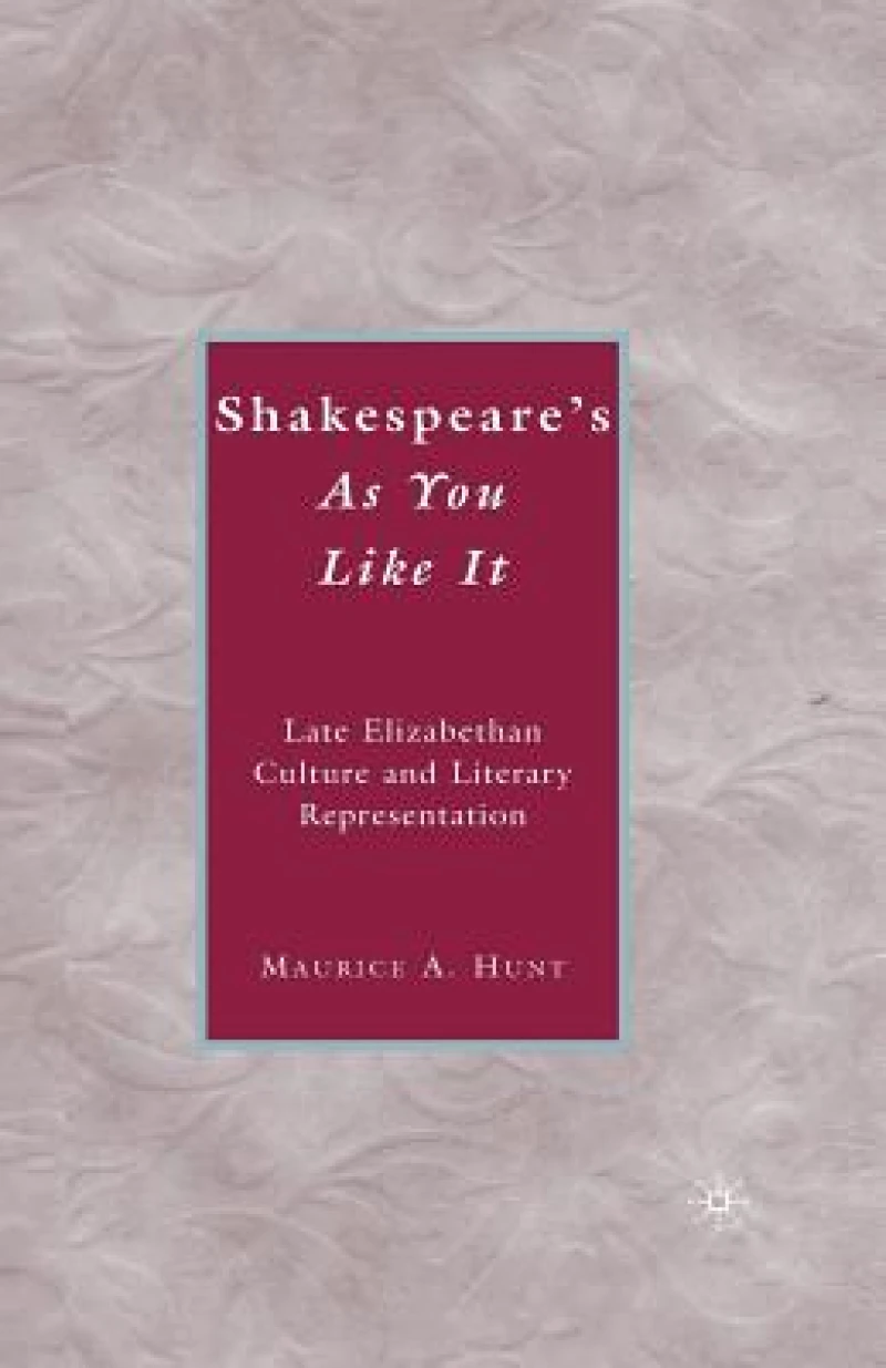 Shakespeare’s As You Like It