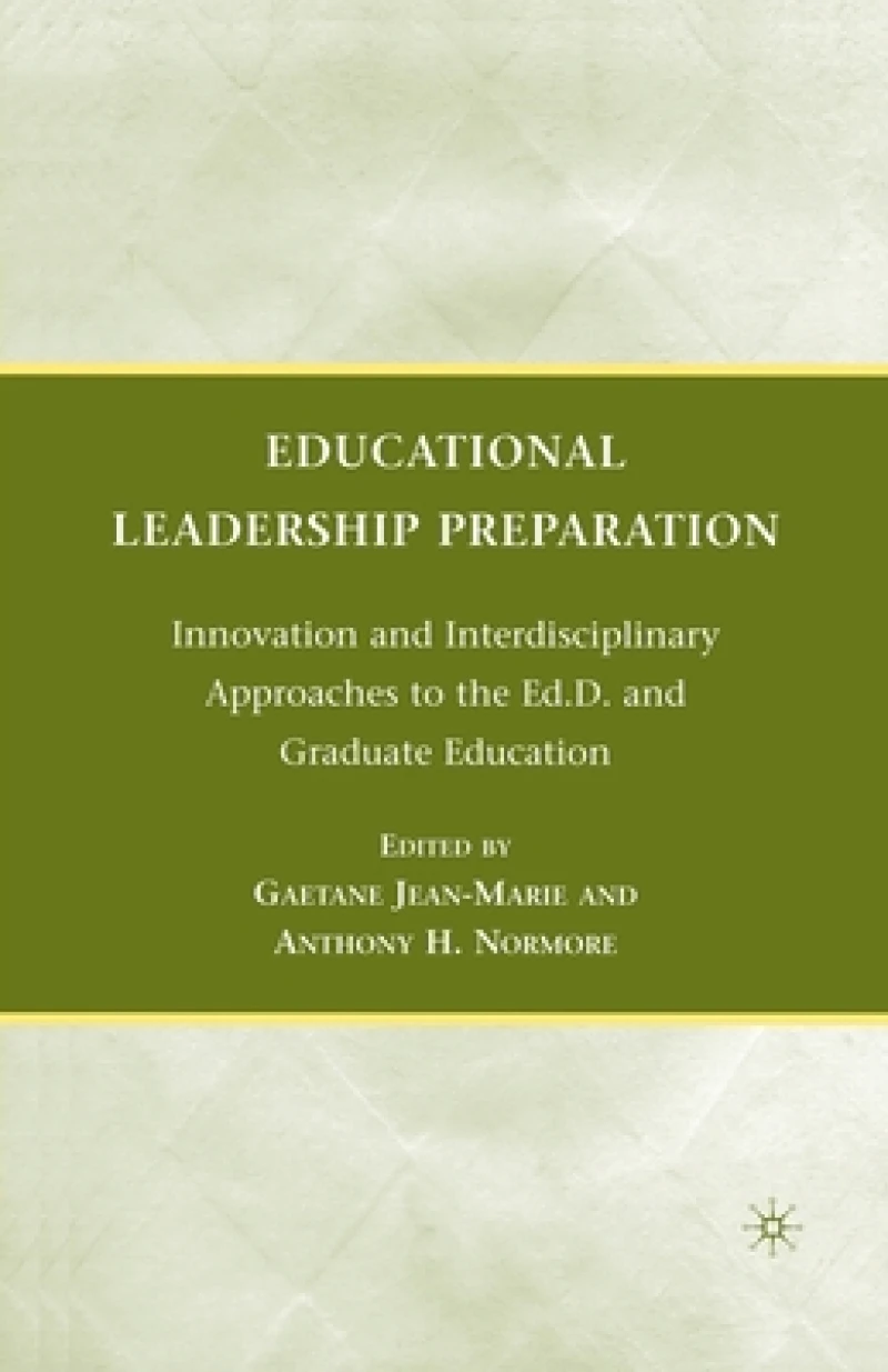 Educational Leadership Preparation