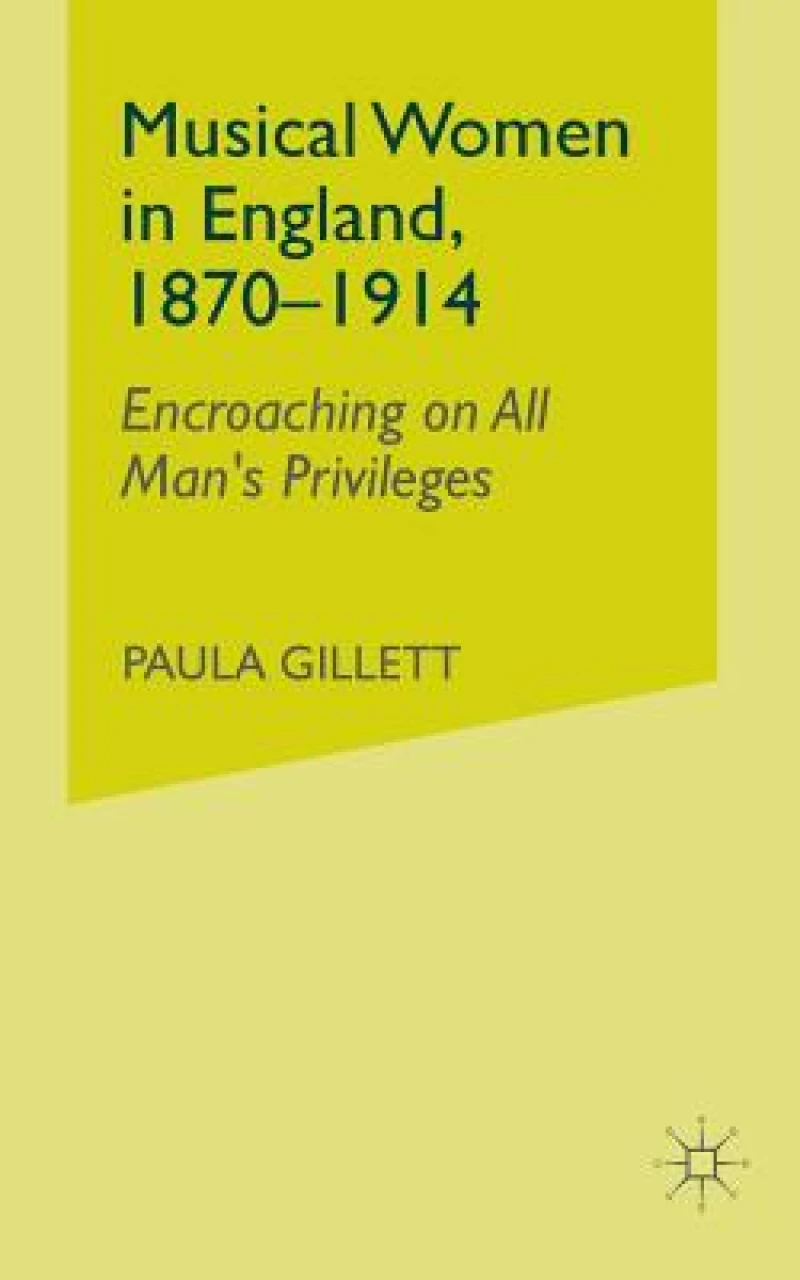 Musical Women in England, 1870-1914