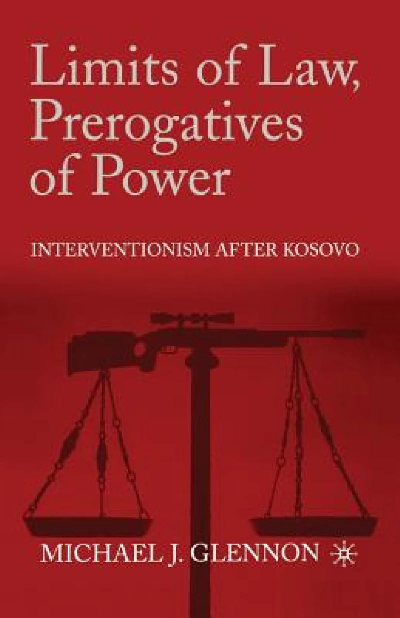 Limits of Law, Prerogatives of Power