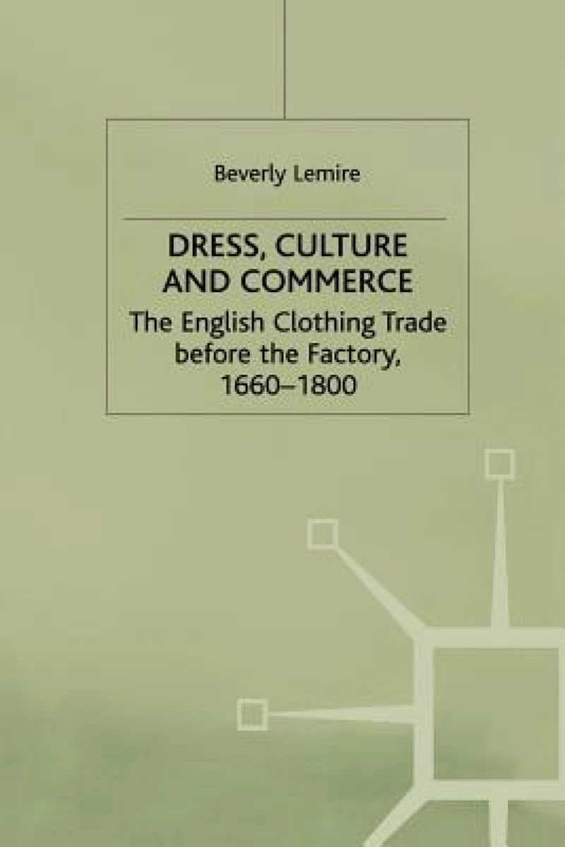 Dress, Culture and Commerce
