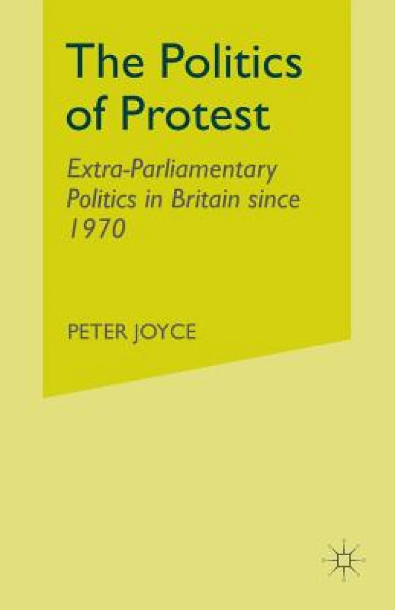 The Politics of Protest
