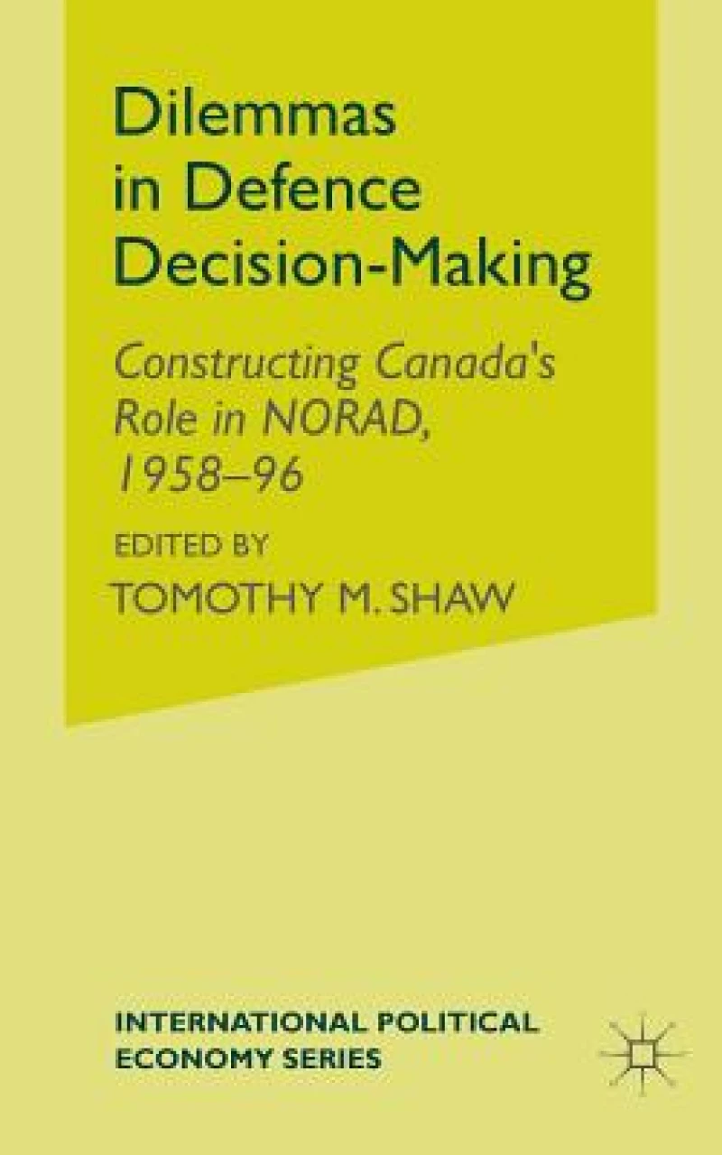 Dilemmas in Defence Decision-Making