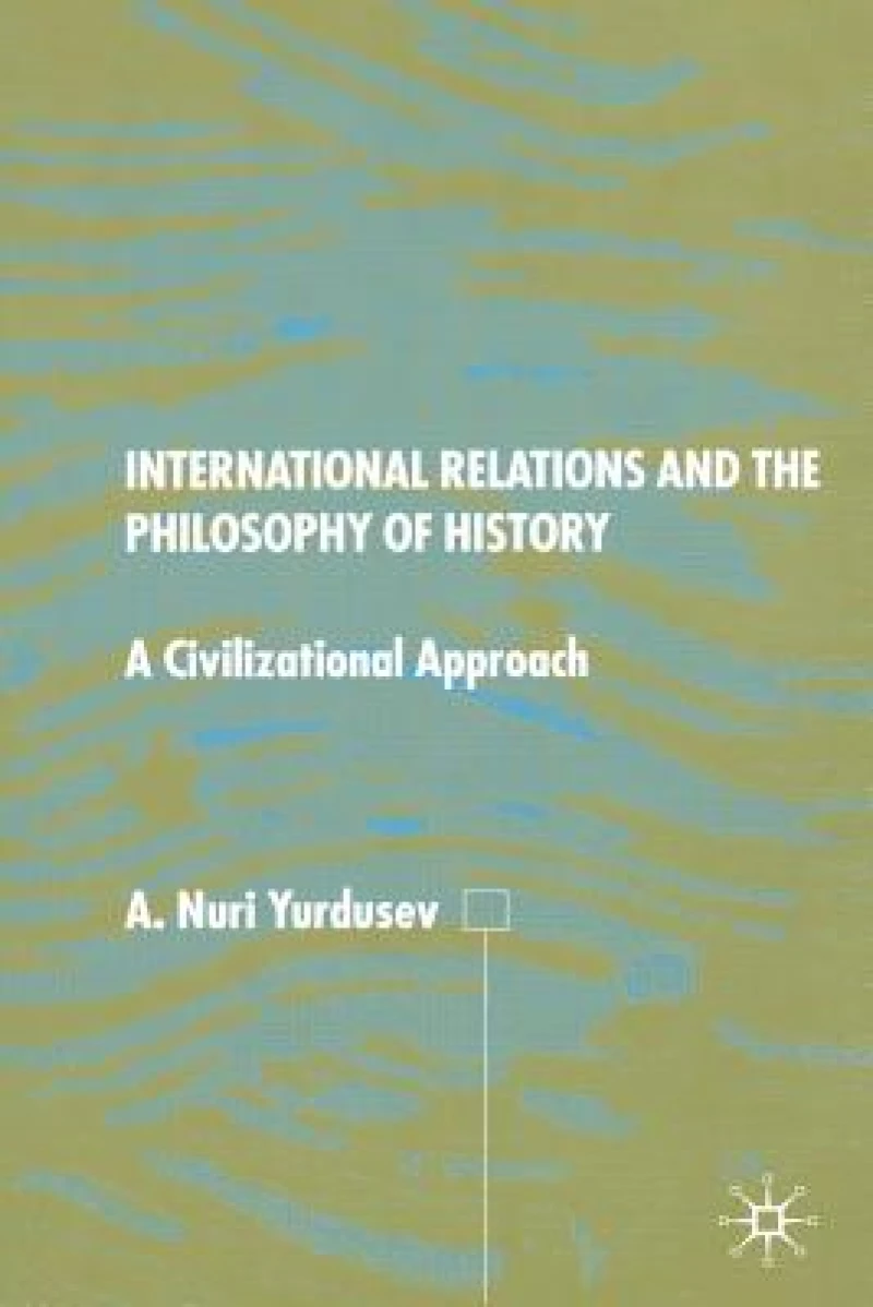 International Relations and the Philosophy of History