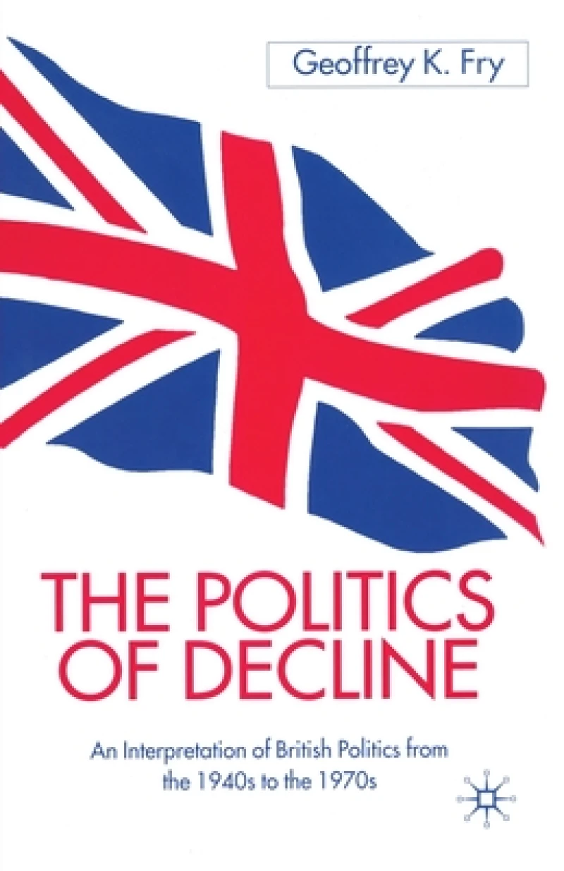 The Politics of Decline