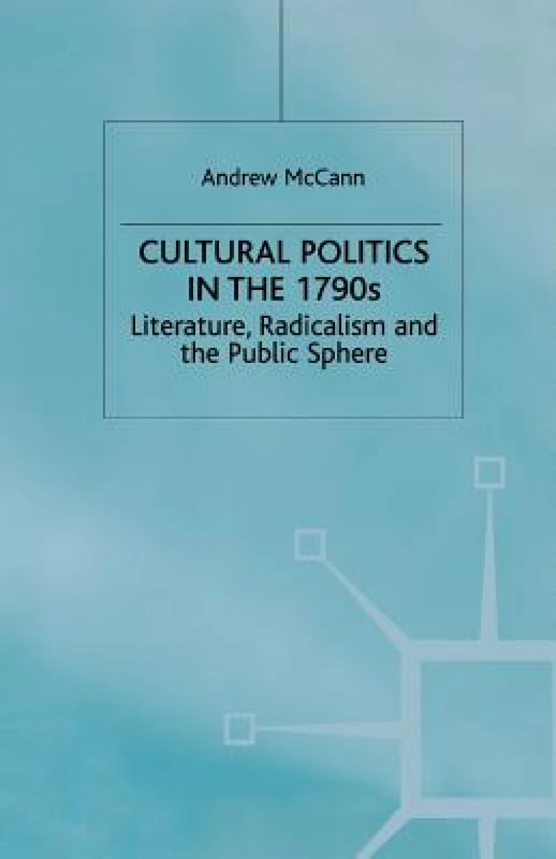 Cultural Politics in the 1790s