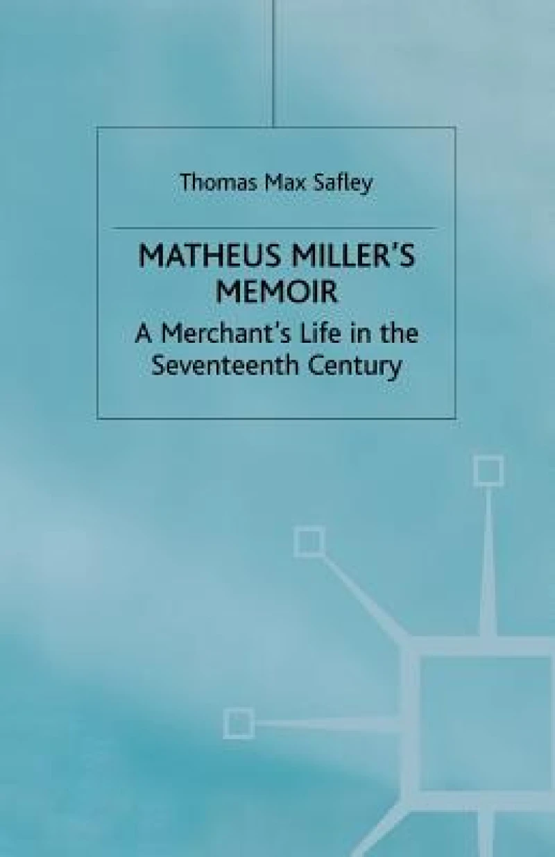Matheus Miller''s Memoir