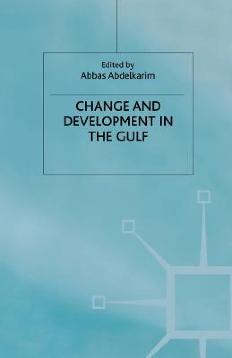 Change and Development in the Gulf