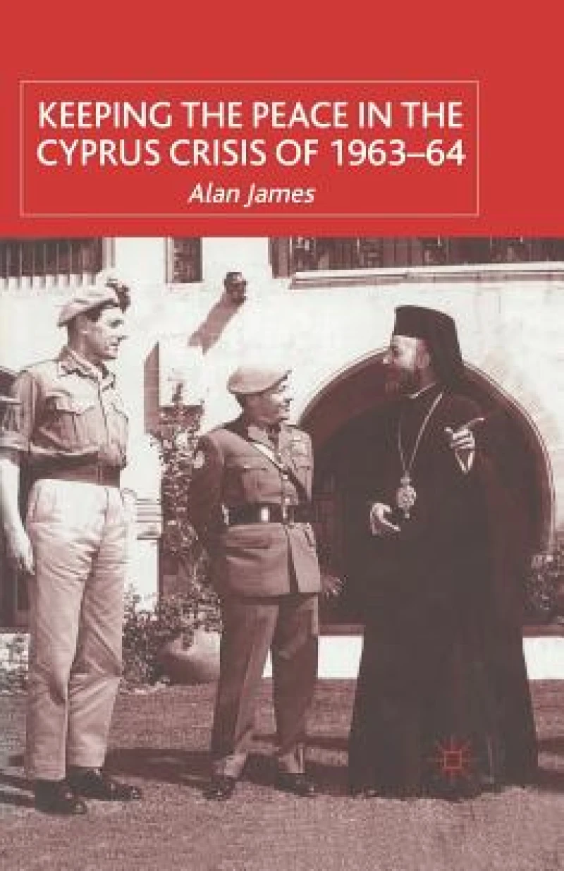 Keeping the Peace in the Cyprus Crisis of 1963-64