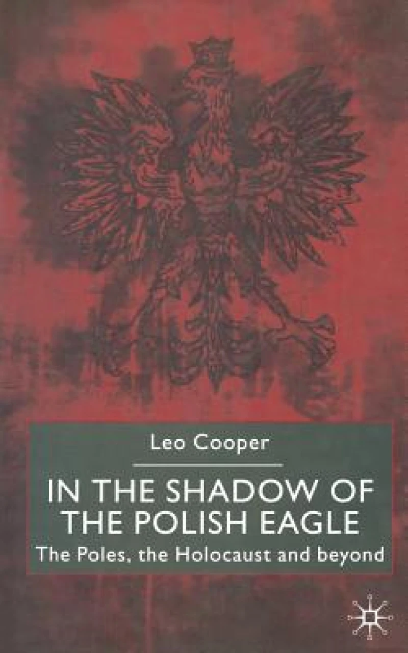 In the Shadow of the Polish Eagle