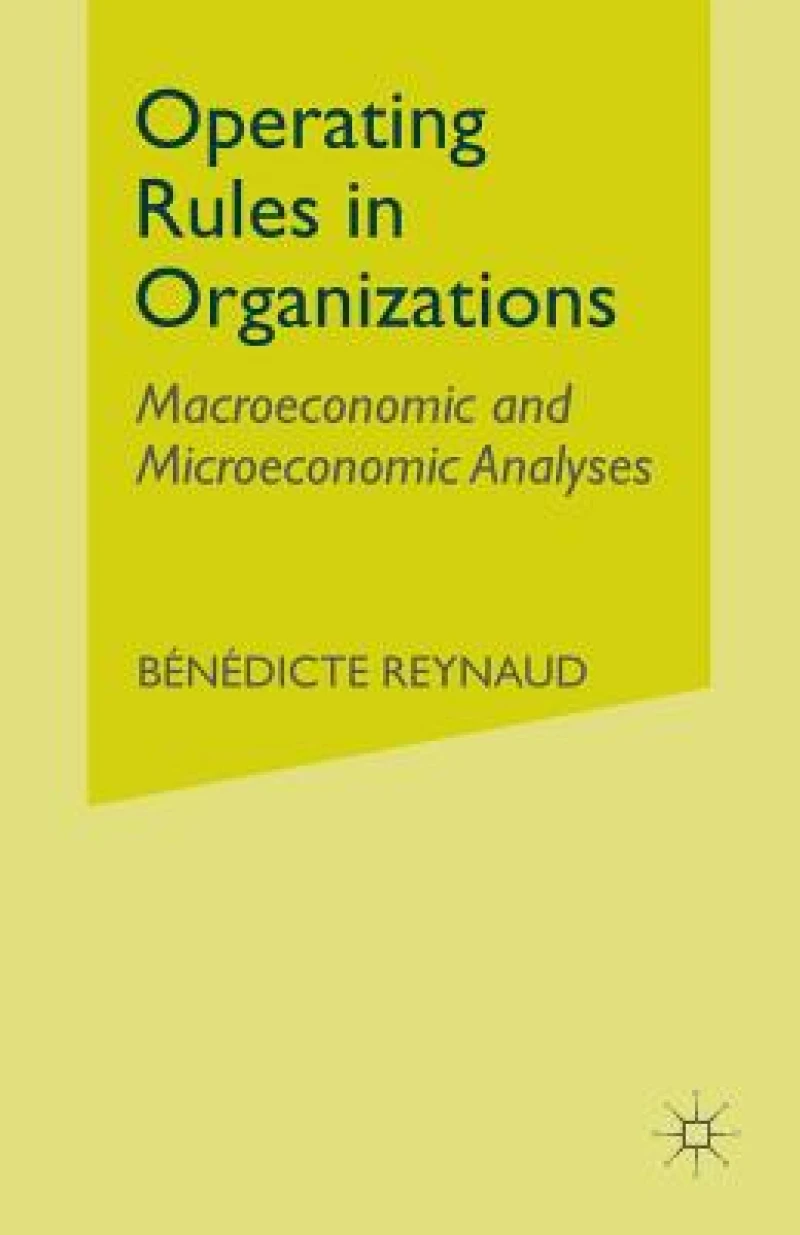 Operating Rules in Organizations