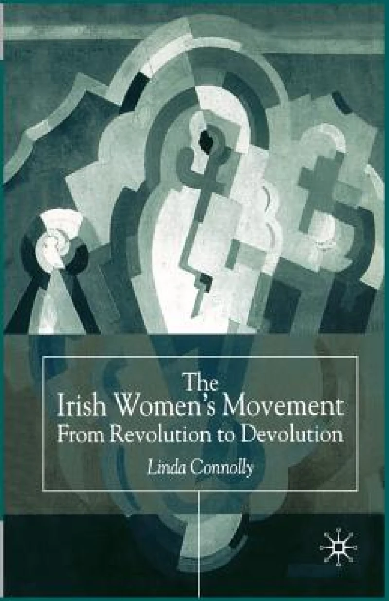 The Irish Women’s Movement
