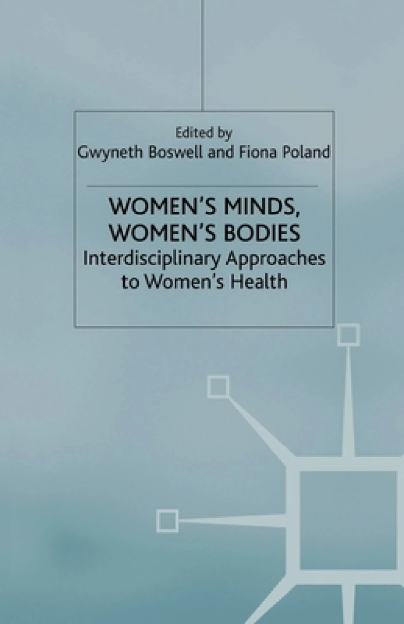Women’s Minds, Women’s Bodies