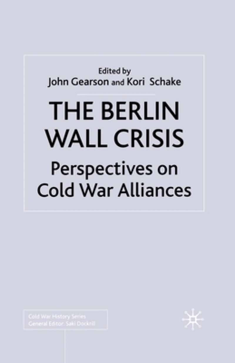 The Berlin Wall Crisis