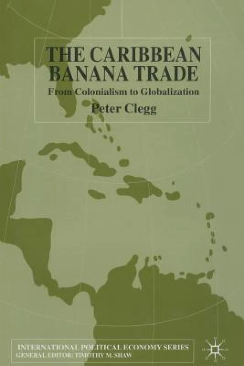 The Caribbean Banana Trade