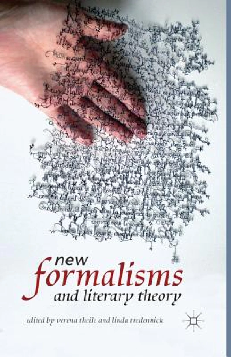 New Formalisms and Literary Theory
