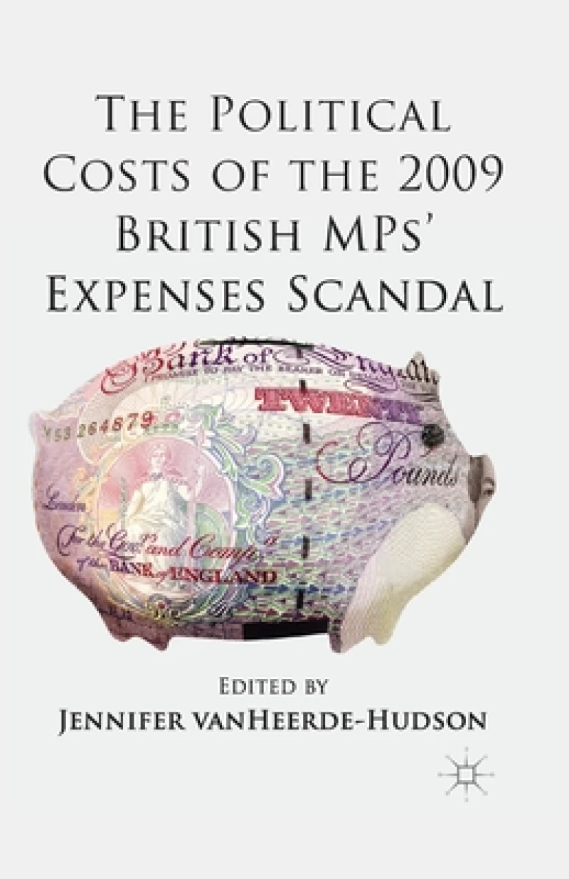 The Political Costs of the 2009 British MPs’ Expenses Scandal