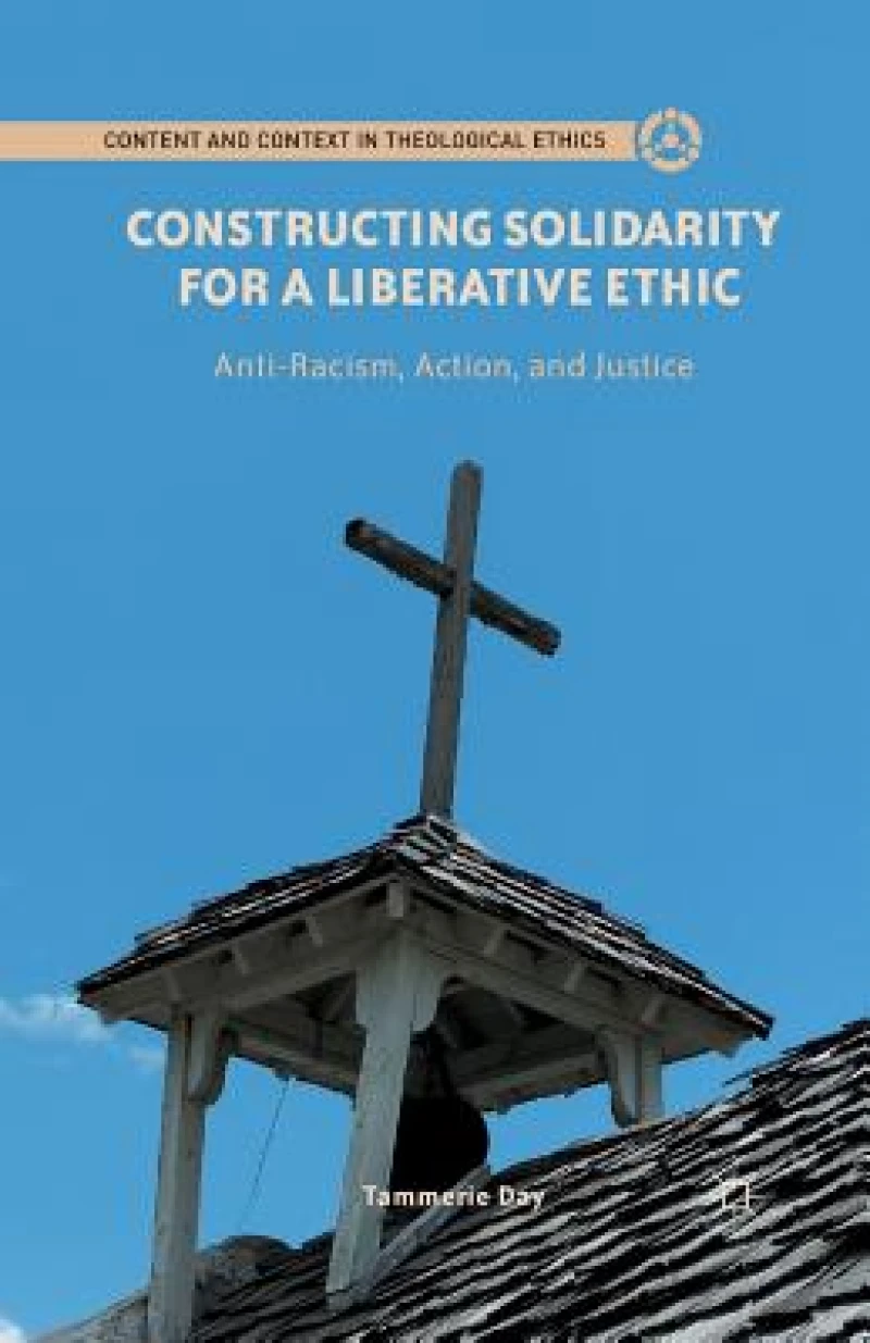 Constructing Solidarity for a Liberative Ethic