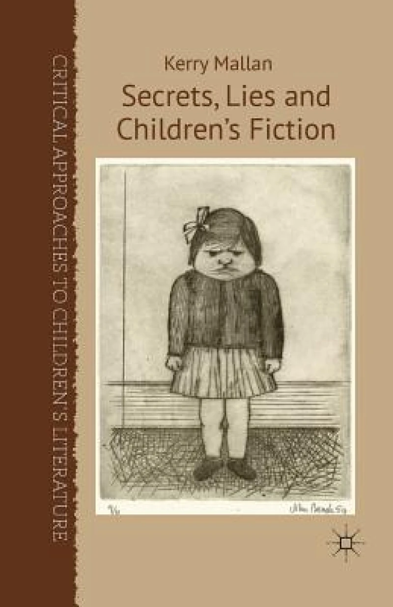 Secrets, Lies and Children''s Fiction