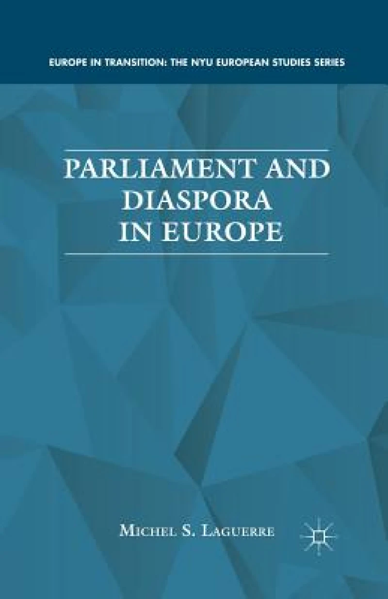 Parliament and Diaspora in Europe