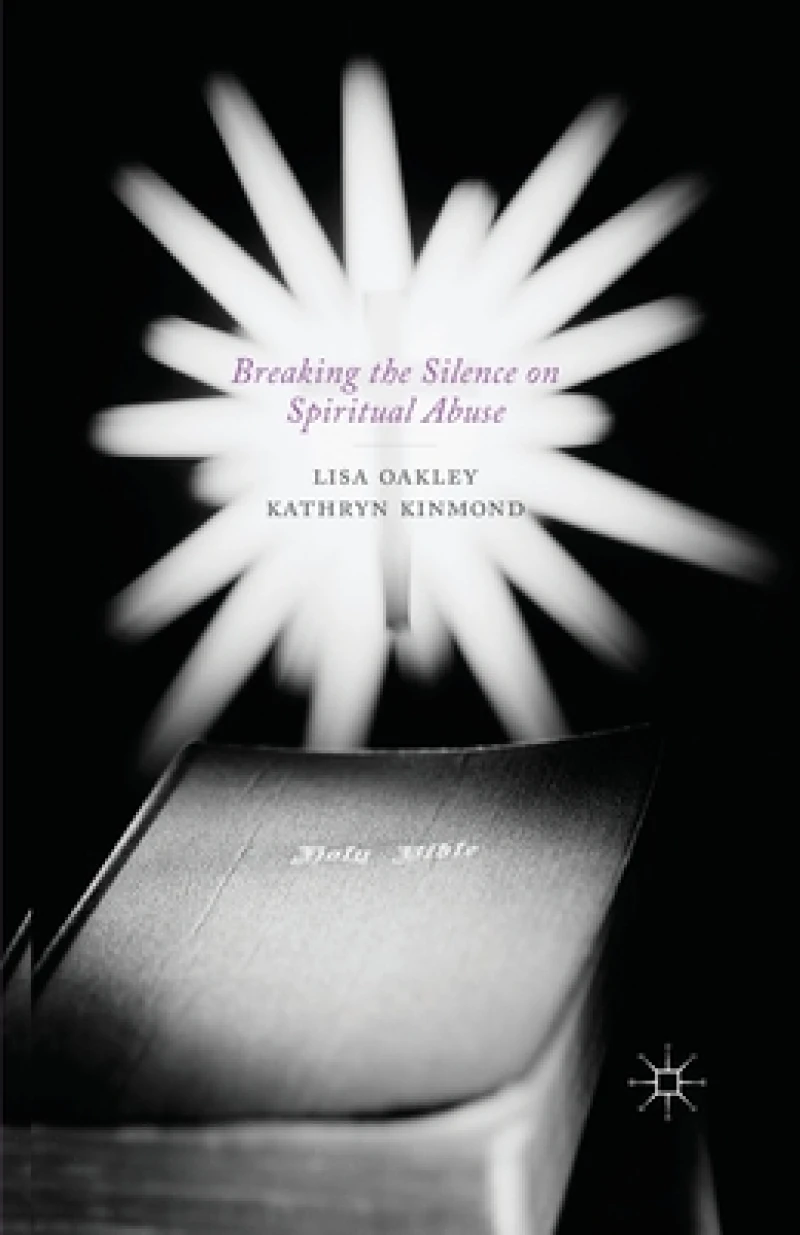 Breaking the Silence on Spiritual Abuse