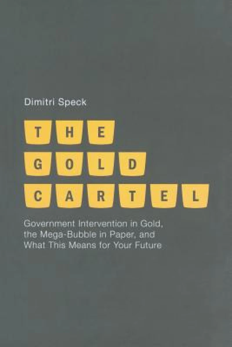 The Gold Cartel