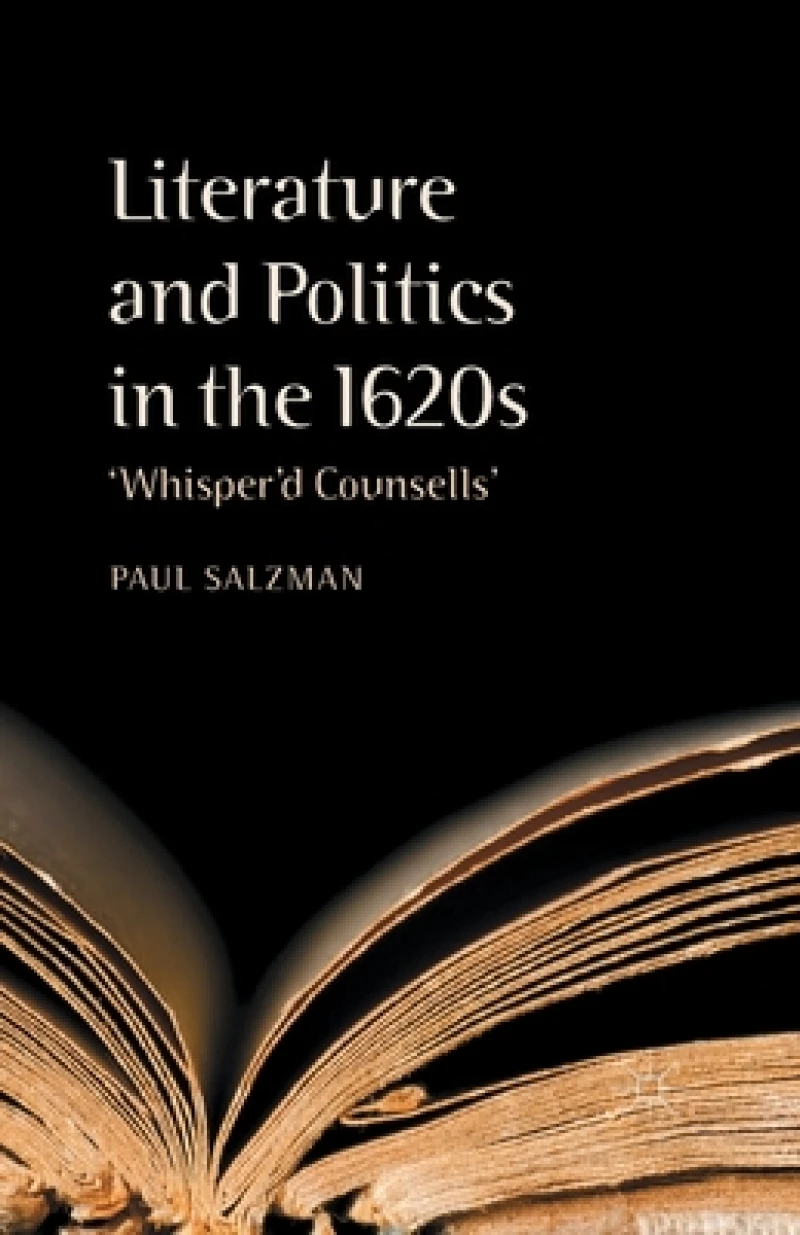 Literature and Politics in the 1620s