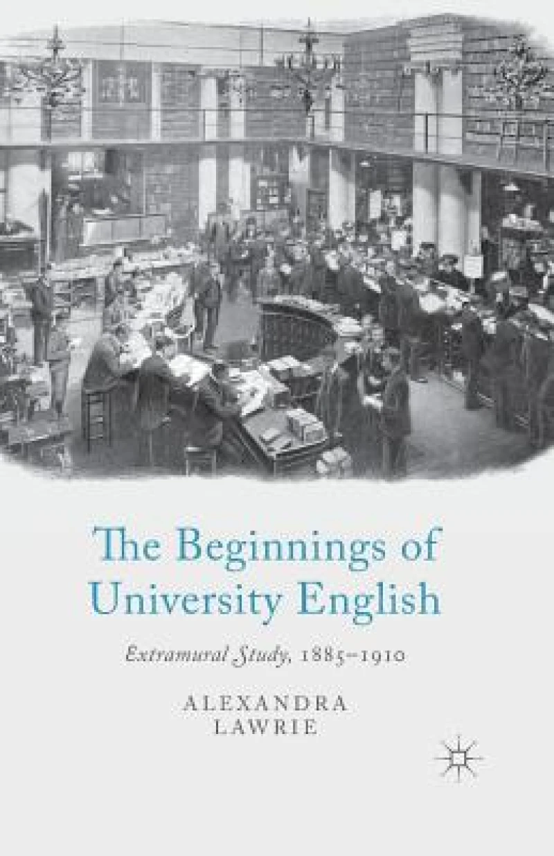 The Beginnings of University English