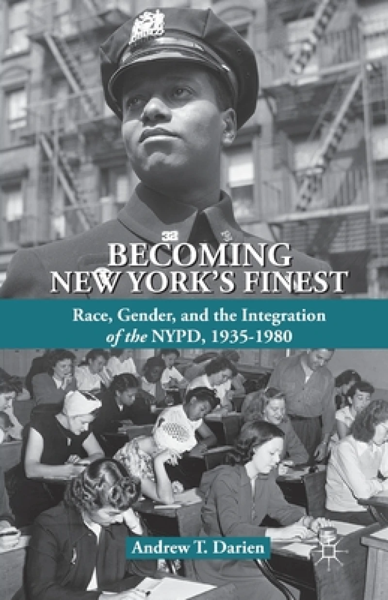 Becoming New York''s Finest